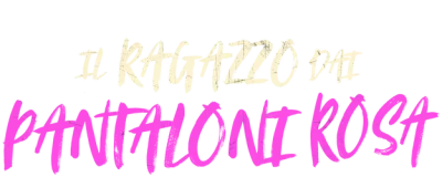 Il ragazzo dai pantaloni rosa