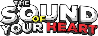 The Sound of Your Heart