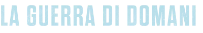 La guerra di domani