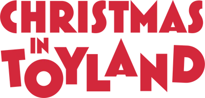 Christmas in Toyland