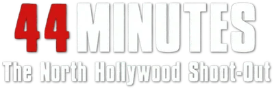 44 Minutes: The North Hollywood Shoot-Out