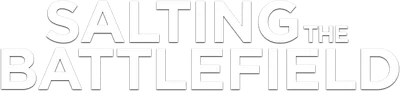 Salting the Battlefield