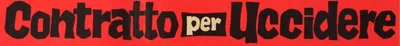 Contratto per uccidere