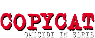 Copycat - Omicidi in serie