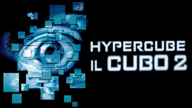 Il cubo 2: Hypercube - Streaming ITA